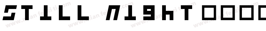 Still Night字体转换